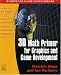 3D Math Primer for Graphics and Game Development (Wordware Game Math Library)