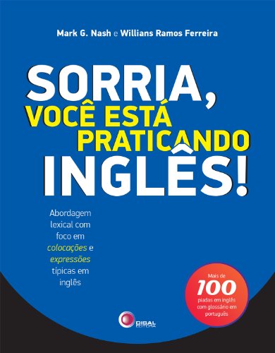 Sorria, você está aprendendo inglês (Portuguese Edition)