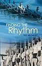 Finding The Rhythm