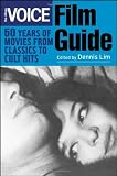 Buy : The Village Voice Film Guide: 50 Years of Movies from Classics to Cult Hits