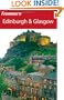 Frommer's Edinburgh & Glasgow (Frommer's Complete Guides)