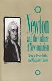 Newton and the Culture of Newtonianism (The Control of Nature)