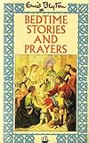 Bedtime stories and prayers