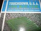 Touchdown USA - The Big Ten and other great Marches of the Gridiron by the University of Michigan Marching Band