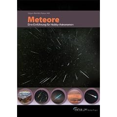 Meteore: Eine Einf�hrung f�r Hobby-Astronomen