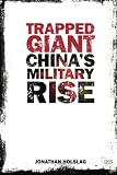 Trapped giant : China's military rise
