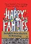 Happy Families: Insights into the Art of Parenting