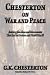Search : Chesterton on War and Peace: Battling the Ideas and Movements that Led to Nazism and World War II