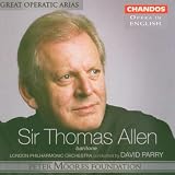 Sir Thomas Allen - Great Operatic Arias [Opera in English]