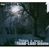 Mond-Licht-Schattenvon "Donato & Inferno79"