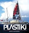 Plastiki: An Adventure to Save Our Oceans