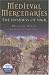 Medieval
Mercenaries:
The
Business
of
War