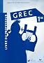 Grec 1e : Livre du professeur