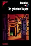 Die drei ???. Die geheime Treppe (drei Fragezeichen) - Marco Sonnleitner