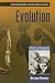 Book Evolution: A Historical Perspective (Greenwood Guides to Great Ideas in Science)