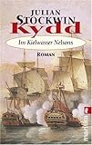 Kydd - Im Kielwasser Nelsons - Julian Stockwin