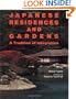 Japanese Residences and Gardens