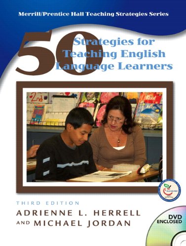 Fifty Strategies for Teaching English Language Learners (text only) 3rd (Third) edition by A. L. Herrell,M. L. Jordan