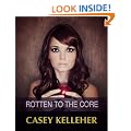Rotten to the Core
