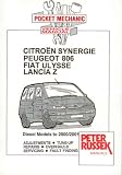 Pocket Mechanic for Citroen Synergie & Evasion,Peugeot 806,Fiat Ulysse,Lancia Z 1.9,2.1 & 2.0 Litre Diesel Engines,1995 to 2001