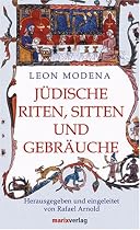 Jüdische Riten, Sitten und Gebräuche