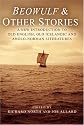 Beowulf and Other Stories: An Introduction to Old English, Old Icelandic and Anglo-Norman Literature