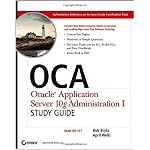 OCA: Oracle Application Server 10g Administration I Study Guide (Exam 1Z0-311) book cover
