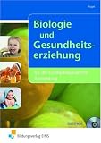 Biologie und Gesundheitserziehung: f&uuml;r die sozialp&auml;dagogische Ausbildung Lehr-/Fachbuch - Sabine Nugel