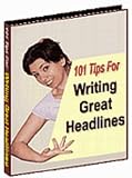 101 Tips for Writing Great Headlines