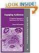 Engaging Audiences: A Cognitive Approach to Spectating in the Theatre (Cognitive Studies in Literature and Performance)