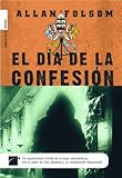 Dia de la confesion, El