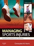 Managing Sports Injuries: a guide for students and clinicians