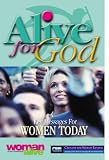 Alive For God (Audio Book): Key Messages For Women Today