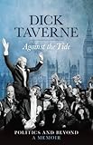 Against the tide : politics and beyond, a memoir