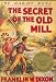 Books : The Secret of the Old Mill (Hardy Boys, Book 3)