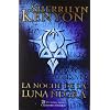 La noche de la luna negra (Cazadores Oscuros 18) (Narrativa-Novela Femenina)