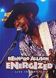 Bernard Allison - Energized