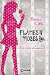 Flames 'n Roses: Lebe lieber �bersinnlich