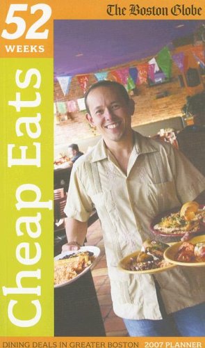 City Travel Guides Discounted  Books : 52 Weeks: Cheap Eats: Dining Deals in Greater Boston