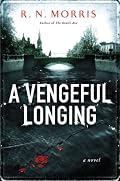 A Vengeful Longing: A Novel (St. Petersburg Mysteries)