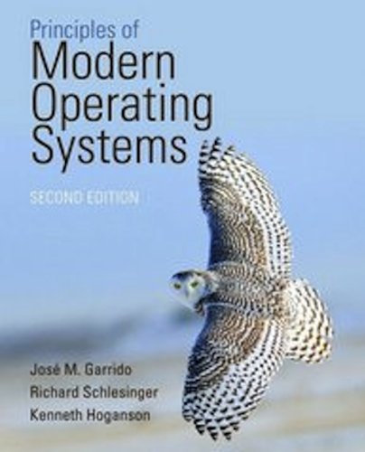 Principles Of Modern Operating Systems