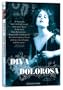 Diva Dolorosa