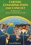 Culture, Communication and Conflict: Readings in Intercultural Relations (Revised Second Edition) (3rd Edition)