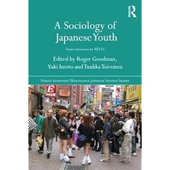 A Sociology of Japanese Youth: From Returnees to NEETs