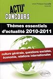 Th�mes essentiels d'actualit� 2010-2011