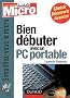 Bien d�buter avec un PC portable