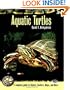 Aquatic Turtles (Complete Herp Care)