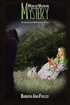 Monster Mountain Mystery: The Adventures Of Molly Wiggins And Taco