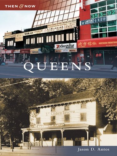Queens (Then and Now)