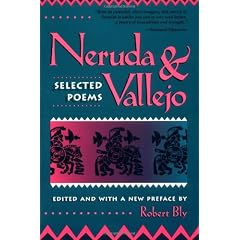 Neruda and Vallejo: Selected Poems